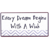 Magneet - Every dream begins with a wish - 10x5cm