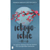 Ichigo - Ichie - Francesc Miralles