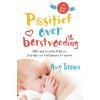 Positief over borstvoeding - Amy Brown Samsara