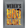 Weber receptenboek - BBQ bijbel met meer dan 100 recepten en illustraties,tips