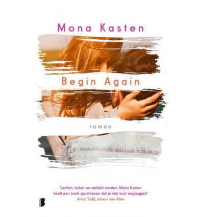 Again 1.- Begin again - Mona Kasten