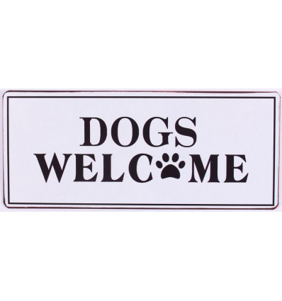 Sign - Dogs welcome - 30x13cm