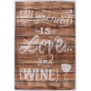 Wood sign - All you need is love & wine - 40x58cm