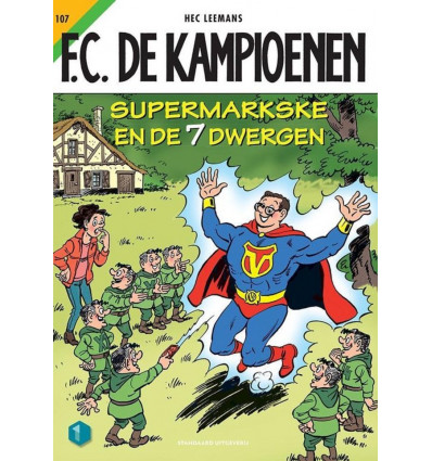 FC De Kampioenen 107 - Supermarkske en de 7 dwergen