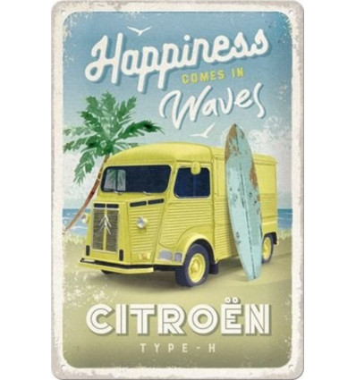 Tin sign 20x30cm - Citroen type H Happiness comes in waves