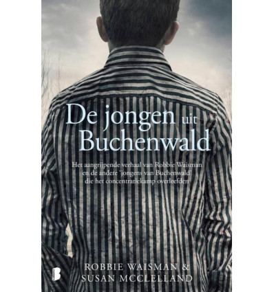 De jongen uit Buchenwald- Robbie Waisman/ Susan McClelland