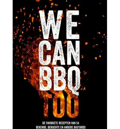 THE BASTARD - Boek 'We can BBQ too' kookboek bbq recepten