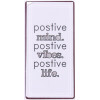 Magneet - Positive mind. Positive vibes. Positive life - 5x10cm