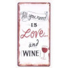 Magneet - All you need is love and wine 5x10cm
