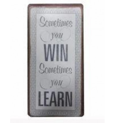 Magneet - Sometimes you win, sometimes you learn - 5x10cm