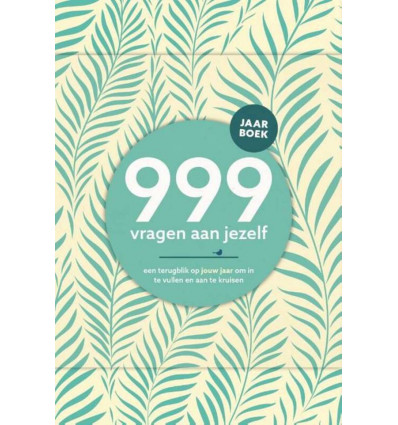 999 vragen aan jezelf - Jaarboek 2022