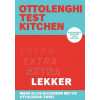 Ottolenghi test kitchen - extra lekker - Yotam Ottolenghi, Noor Murad