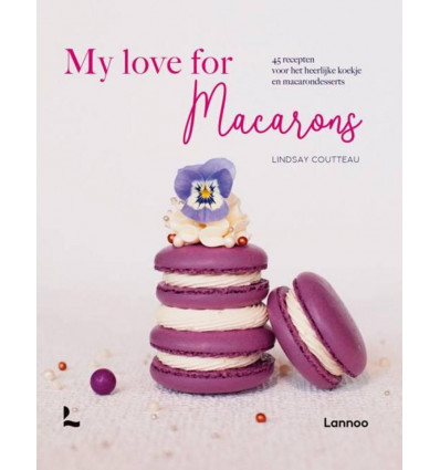 My love for macarons - Lindsay Coutteau