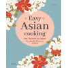 Easy Asian Cooking - Xian Heinrich