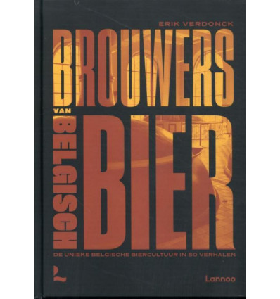 Brouwers van Belgisch bier - Verdonck E.