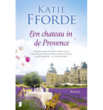 Een chateau in de Provence- Katie Fforde