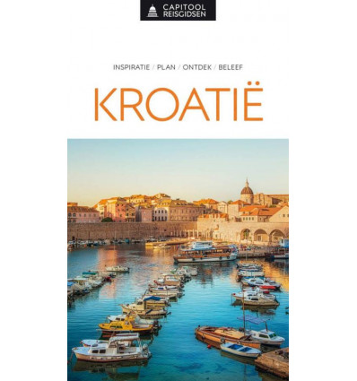 Kroatie - Capitool reisgids