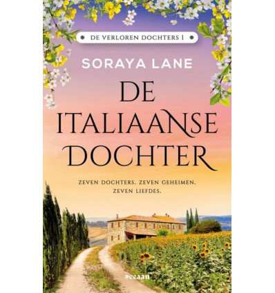 De verloren dochters 1.- De Italiaanse dochter - Soraya Lane