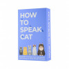 GIFT REPUBLIC Spel - How to speak cat 372404