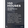 150 houses you need to visit before you die - Thijs Demeulemeester