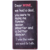 Magneet - Dear wine... - 5x10cm