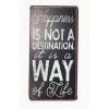 Magneet - Happiness is not destination.. - 5x10cm