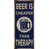 Sign - Beer is cheaper - 13x30cm