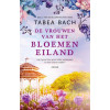 Het bloemeneiland 2.- De vrouwen van het bloemeneiland - Tabea Bach