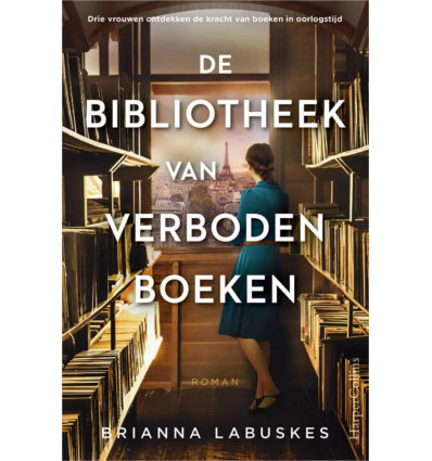 De bibliotheek van verboden boeken - Brianna Labuskes