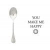 One Message Spoon - You make me happy