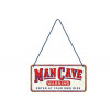 Hanging sign - Man Cave Warning