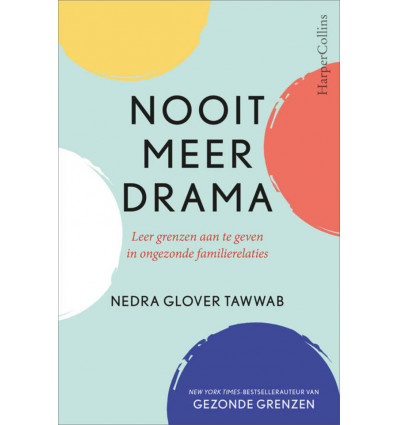 Nooit meer drama - Nedra Glover Tawwab