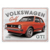 Tin sign 30x40cm - VW golf GTI 1976