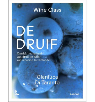 De druif - Gianluca Di Taranto (Wine Class)