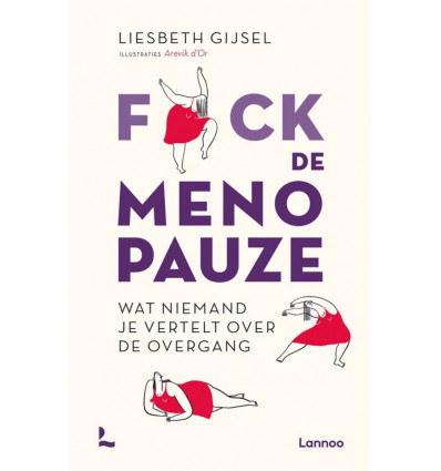 Fuck de menopauze - Liesbeth Gijsel