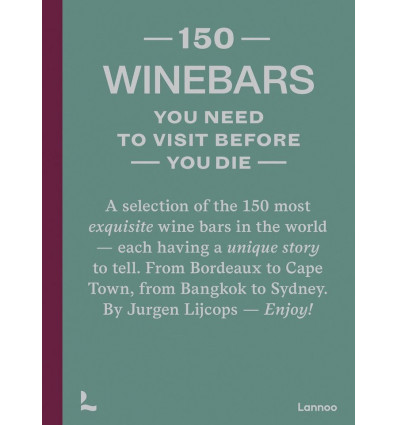 150 wine bars you need to visit before you die - Jurgen Lijcops