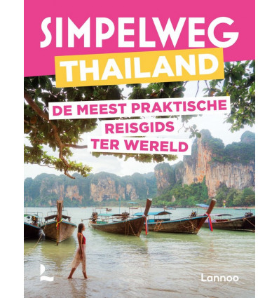 Simpelweg Thailand - reisgids
