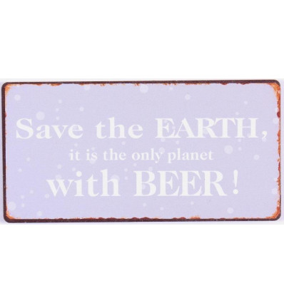 Magneet - Save the earth, it is the only - 10x5cm