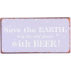 Magneet - Save the earth, it is the only - 10x5cm