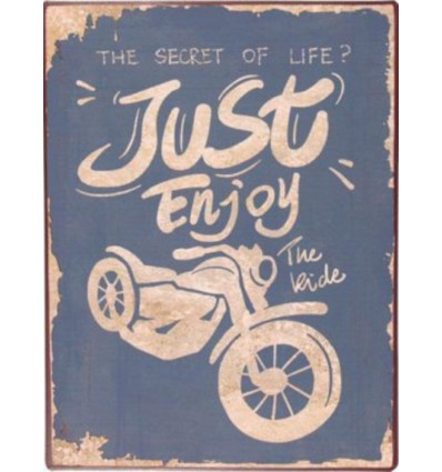 Sign - Just enjoy the ride - 26x35cm
