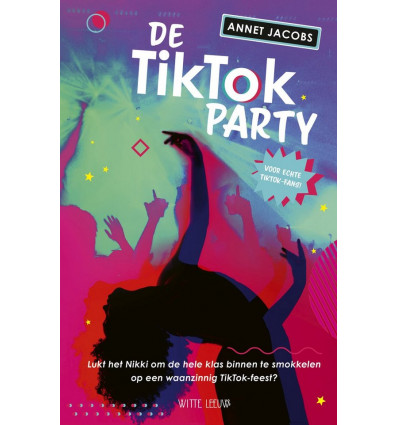 De TikTok party - Annet Jacobs