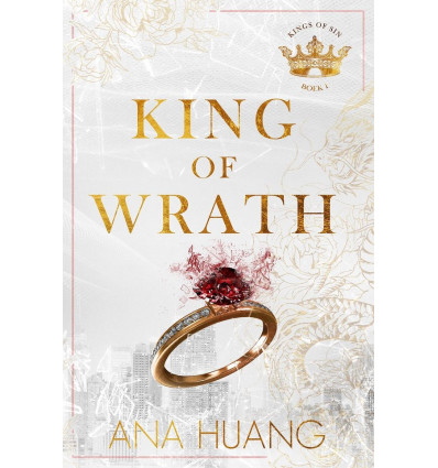 Kings of Sin 1.- King of wrath - Ana Huang