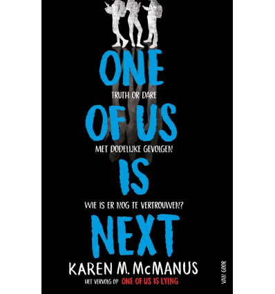 One of us is lying 2.- One of us is next- Karen Mcmanus