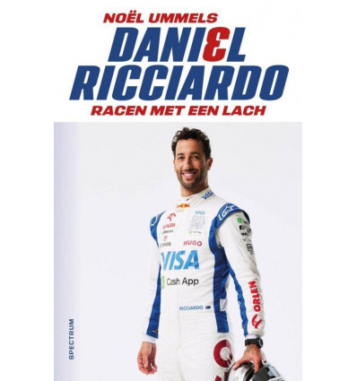 Daniel Ricciardo - Racen met een lach - Noel Ummels