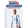 Daniel Ricciardo - Racen met een lach - Noel Ummels