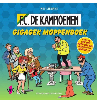 FC De Kampioenen - Gigagek moppenboek - Hec Leemans