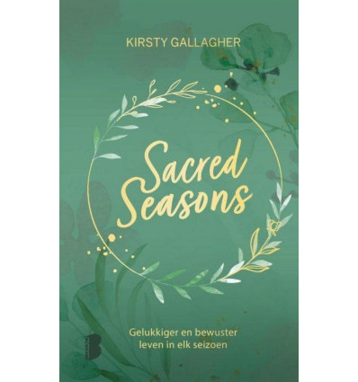 Sacred seasons - Kirsty Gallager