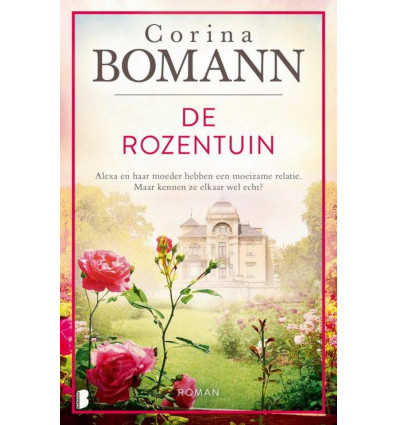 De rozentuin - Corina Bomann