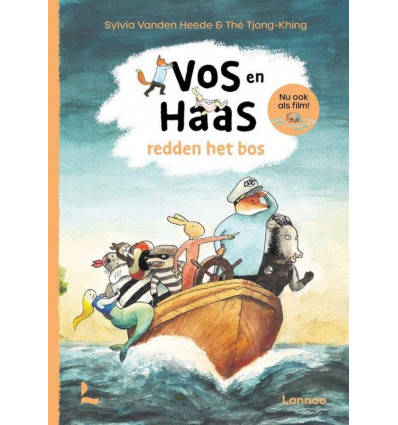 Vos en Haas - Vos en Haas redden het bos- Sylvia Vanden Heede