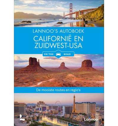 Lannoo's autoboek - Californie en Zuidwest USA on the road